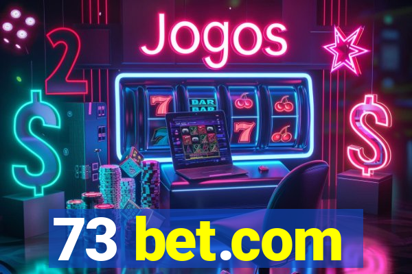 73 bet.com